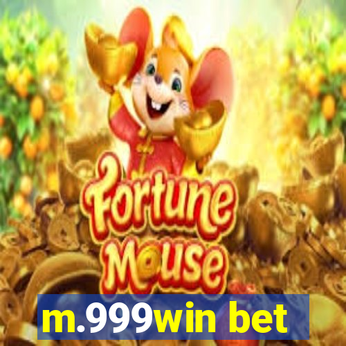 m.999win bet